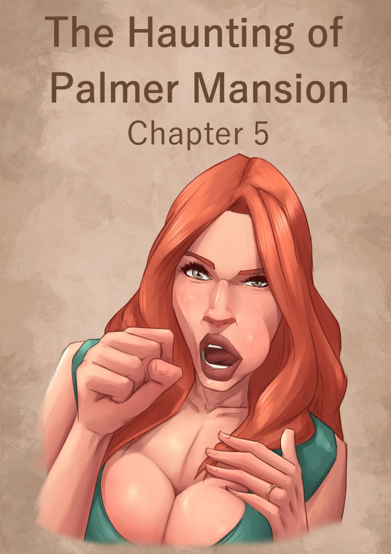 The Haunting Of The Palmer Mansion  (Chapter 05) — page 1