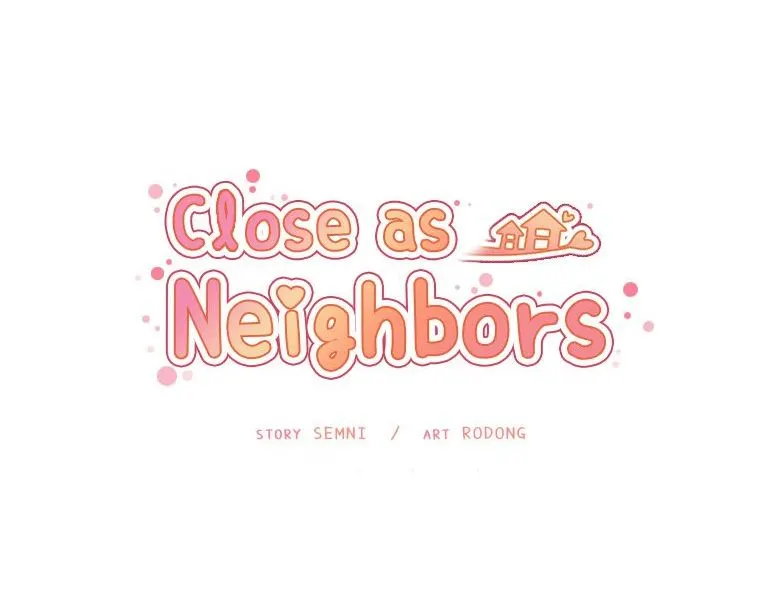 Close As Neighbors  (Chapter 13) — page 20