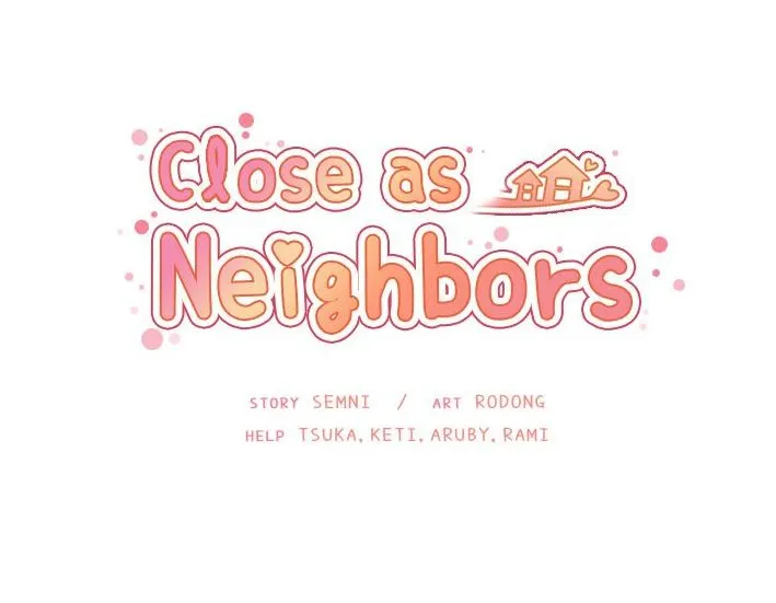 Close As Neighbors  (Chapter 14) — page 87