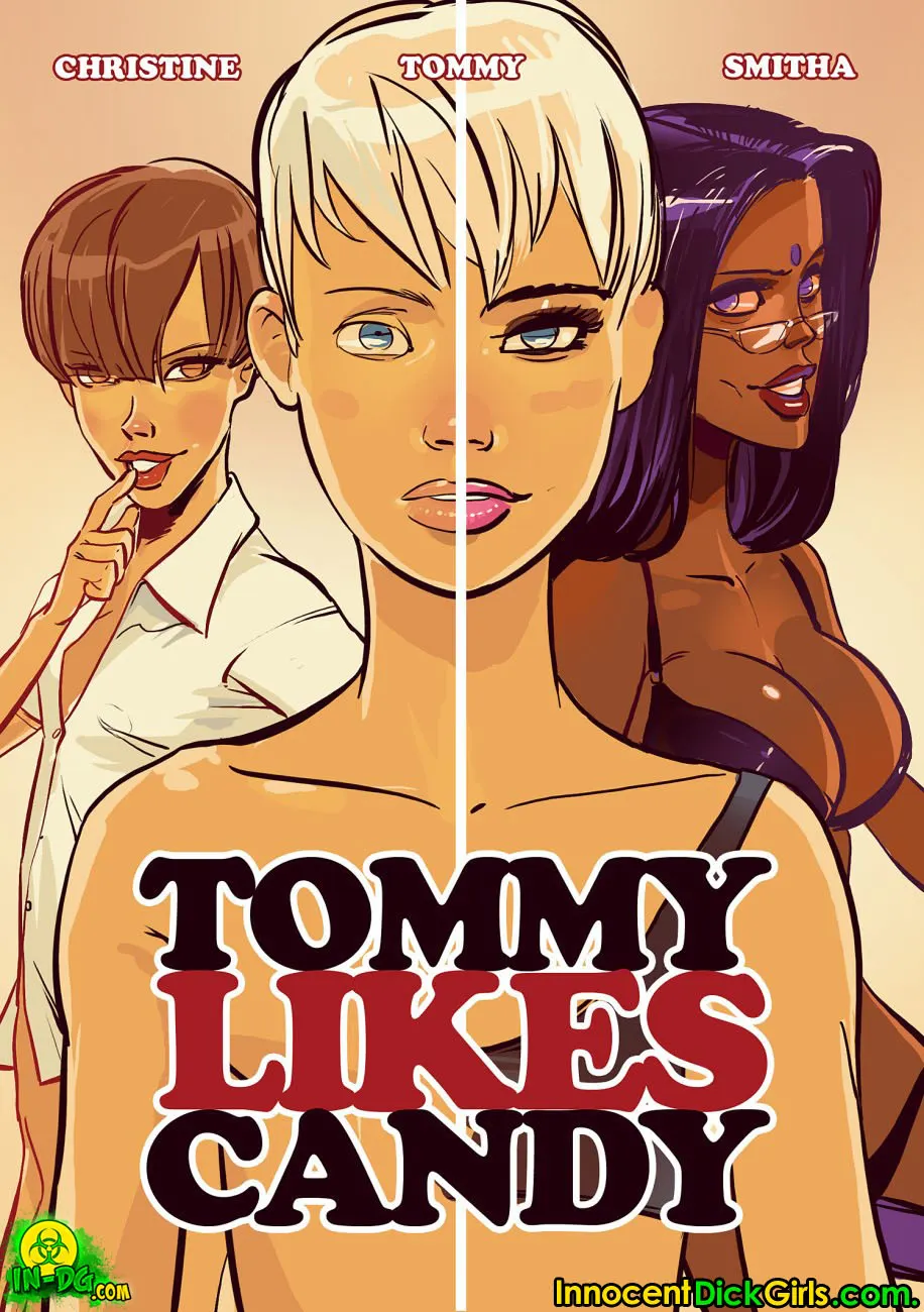 Tommy Likes Candy â Tommy, Christine, Smitha  (Chapter 01) — page 1