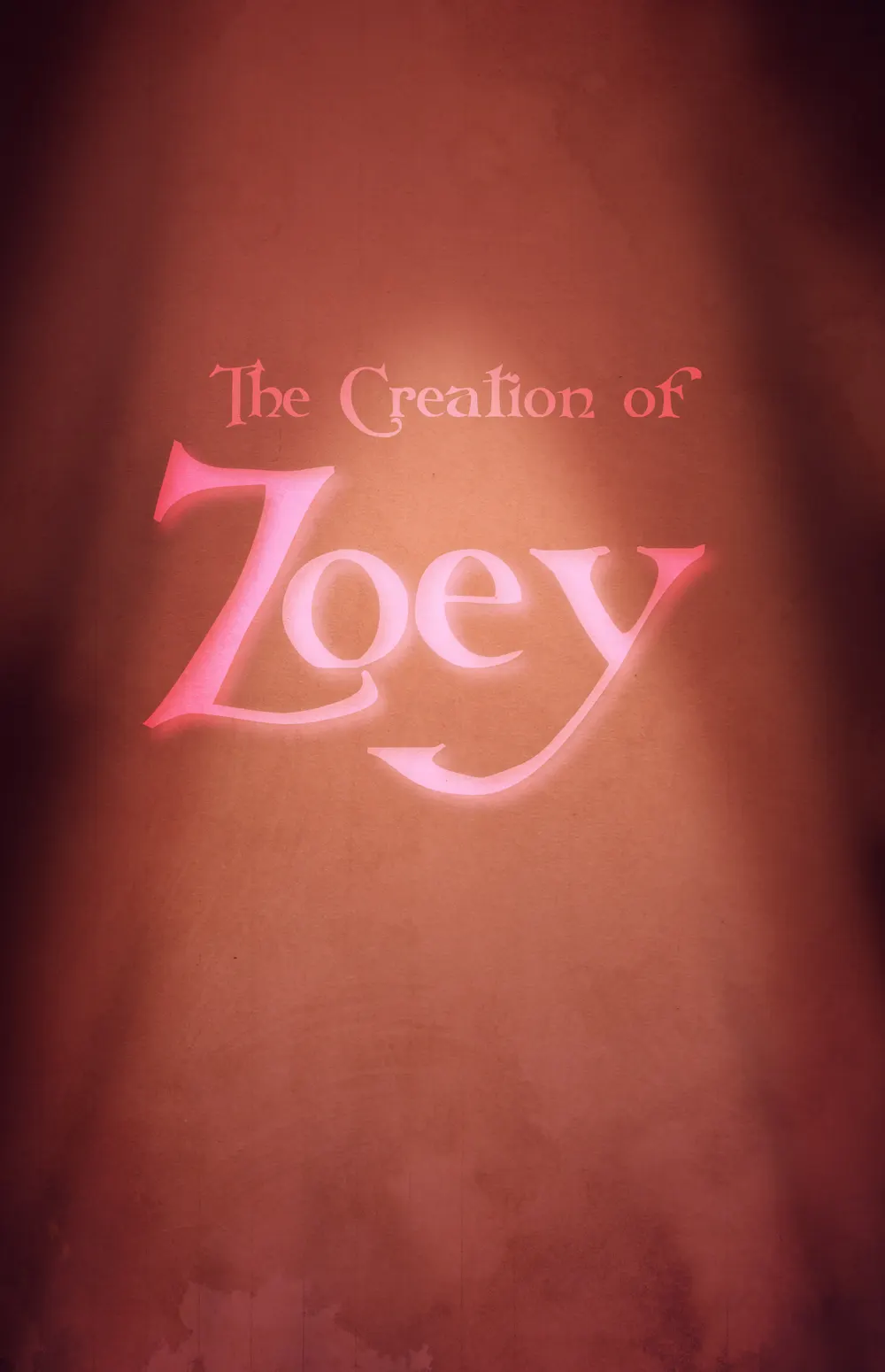 The Creation Of Zoey  (Chapter 01) — page 1