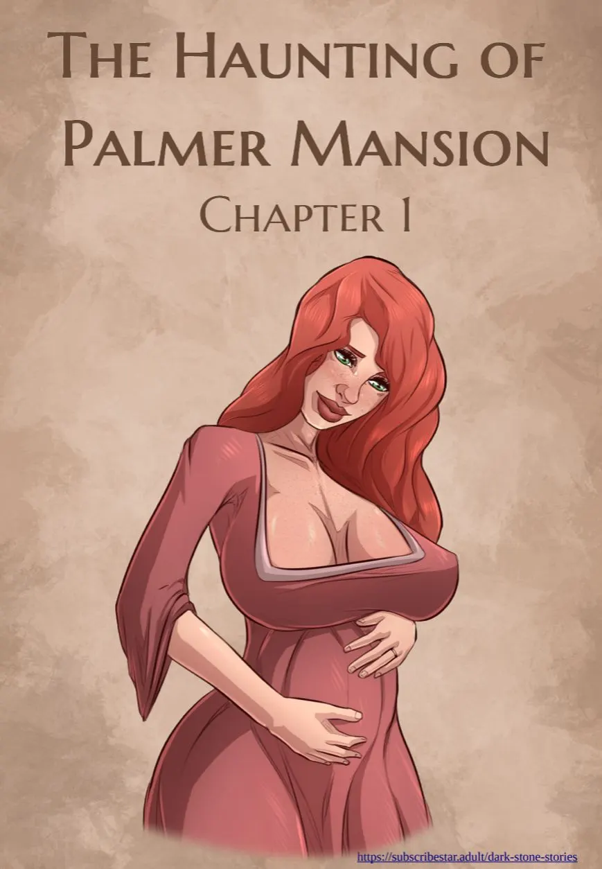 The Haunting Of The Palmer Mansion  (Chapter 01) — page 1